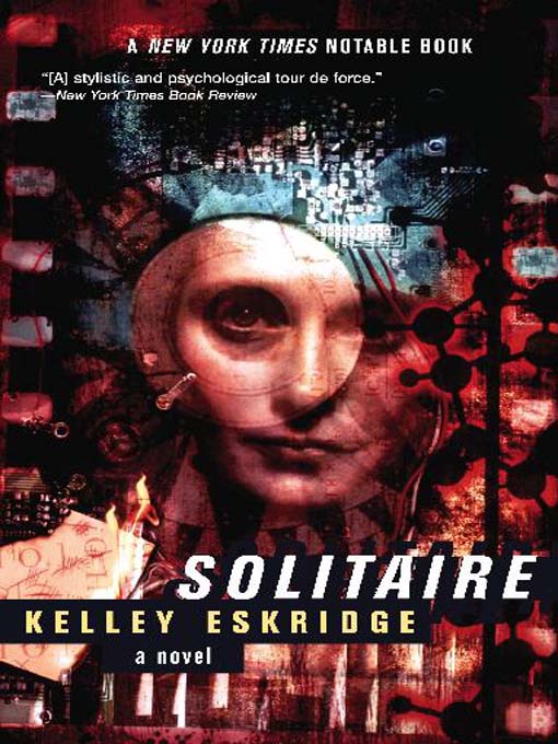 Title details for Solitaire by Kelley Eskridge - Available